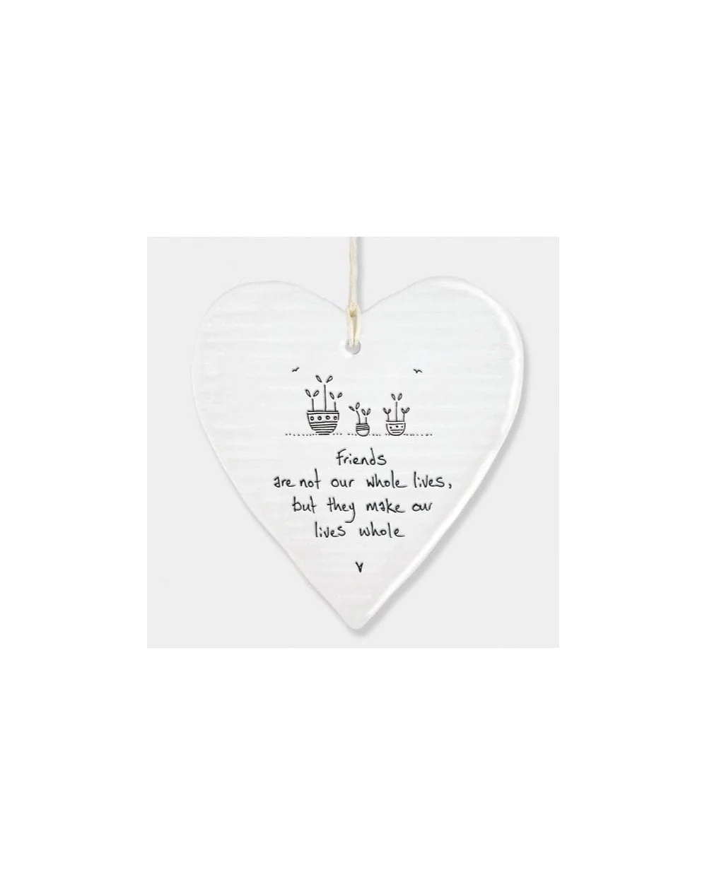 Wobbly Round Heart - Friends Make Lives Whole