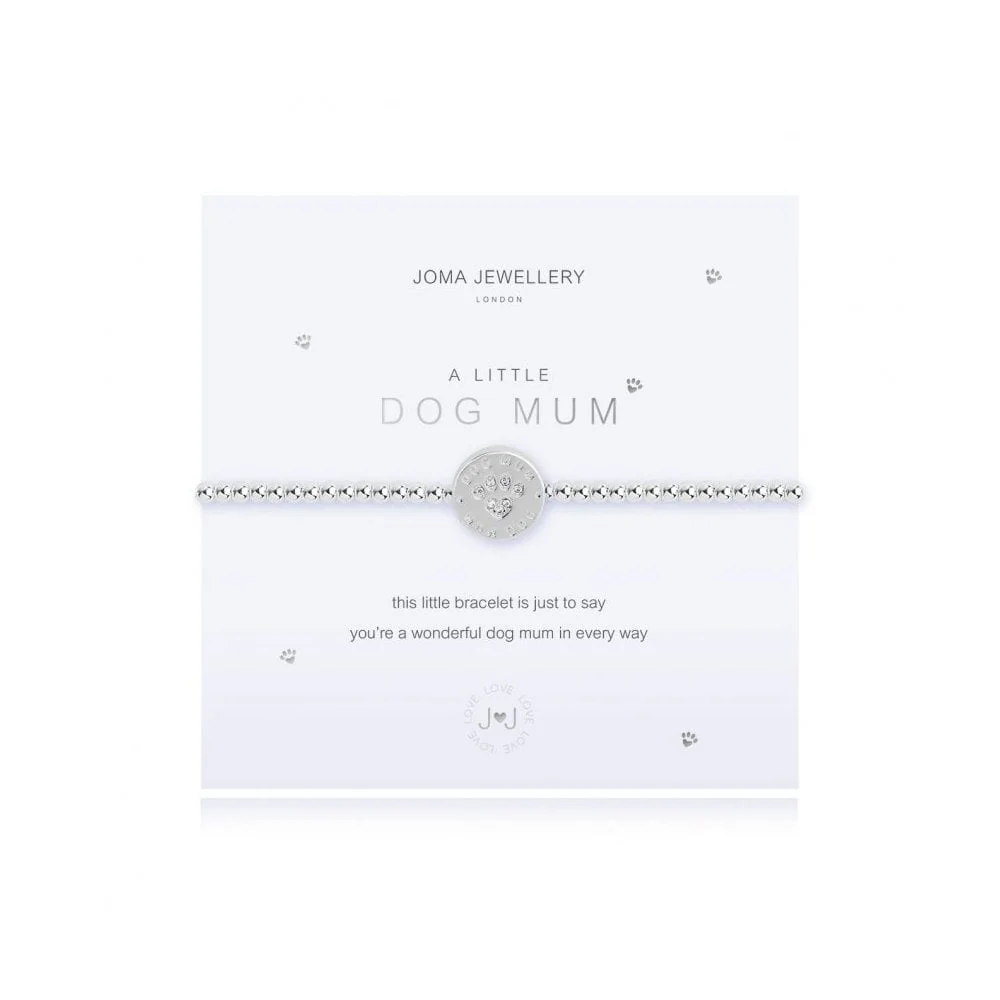 A Little Dog Mum Bracelet